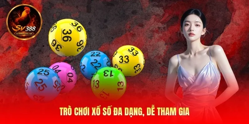 Xổ Số Sv388 – Theo Dõi Kết Quả Nhanh Và Chọn Số Thông Minh 2 tro-choi-xo-so-da-dang-de-tham-gia